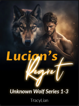 Lucian's Regret Novel cover photo shows a wolf behind a mean looking man